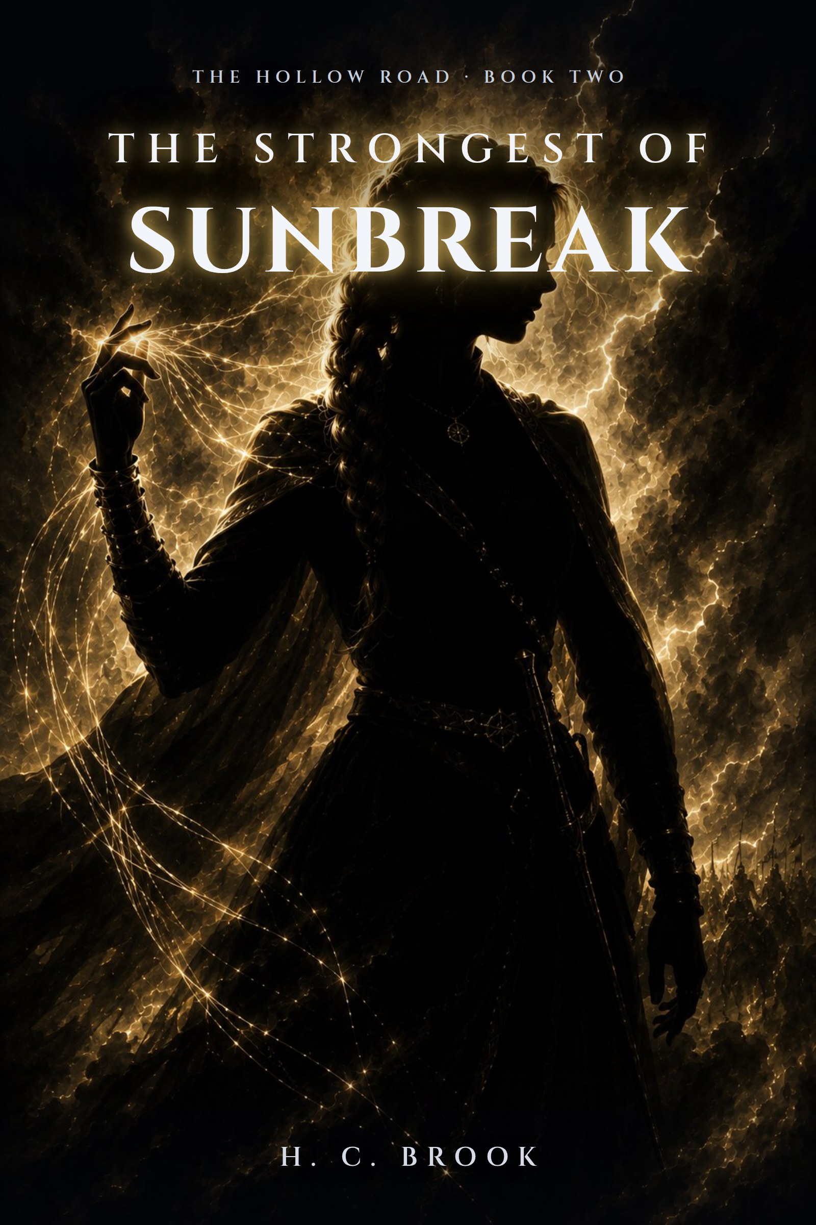 The Strongest of Sunbreak cover: a woman in silhouette with a long braid, wreathed in golden lightning